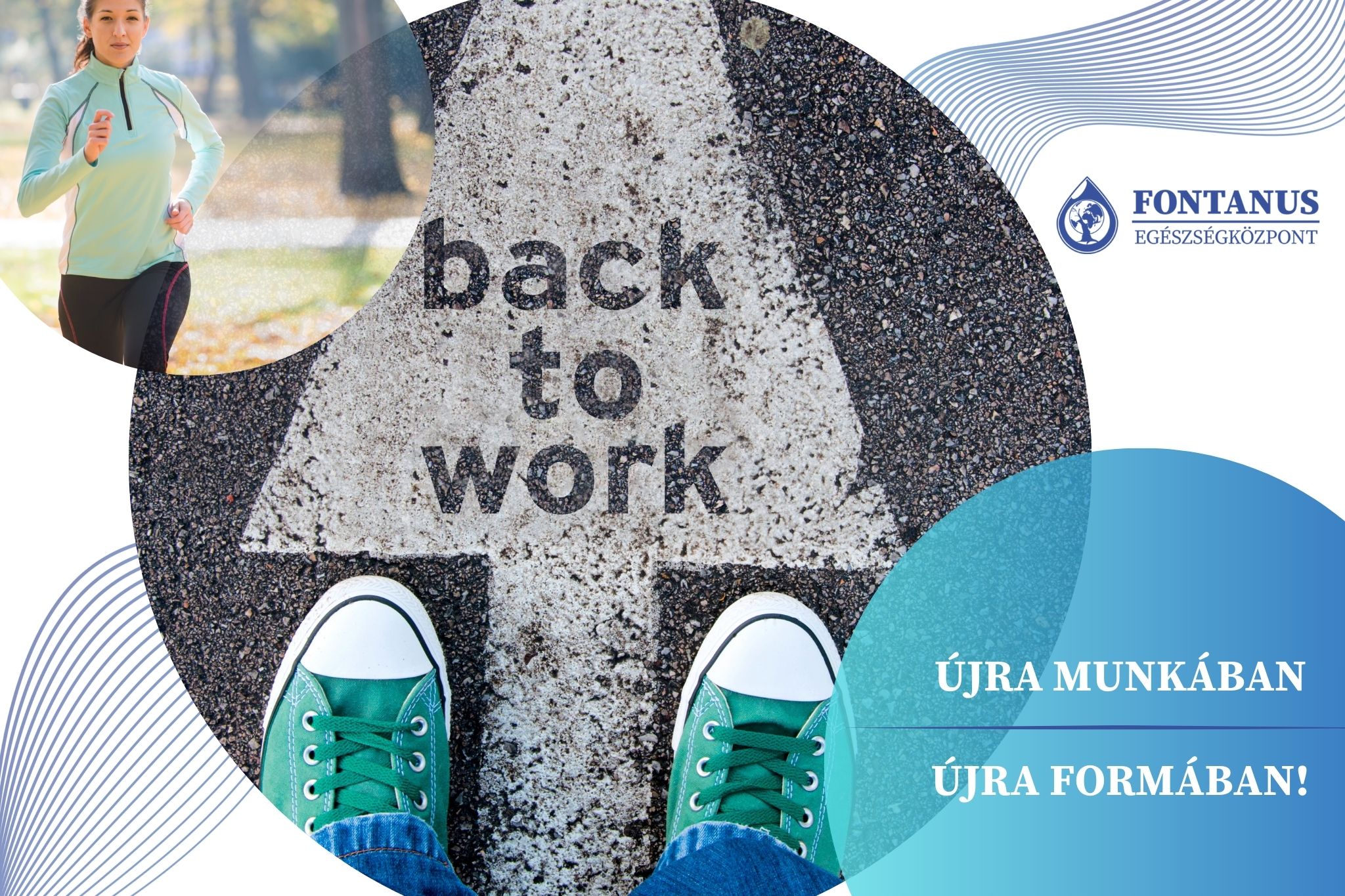 Újra munkában – újra formában!